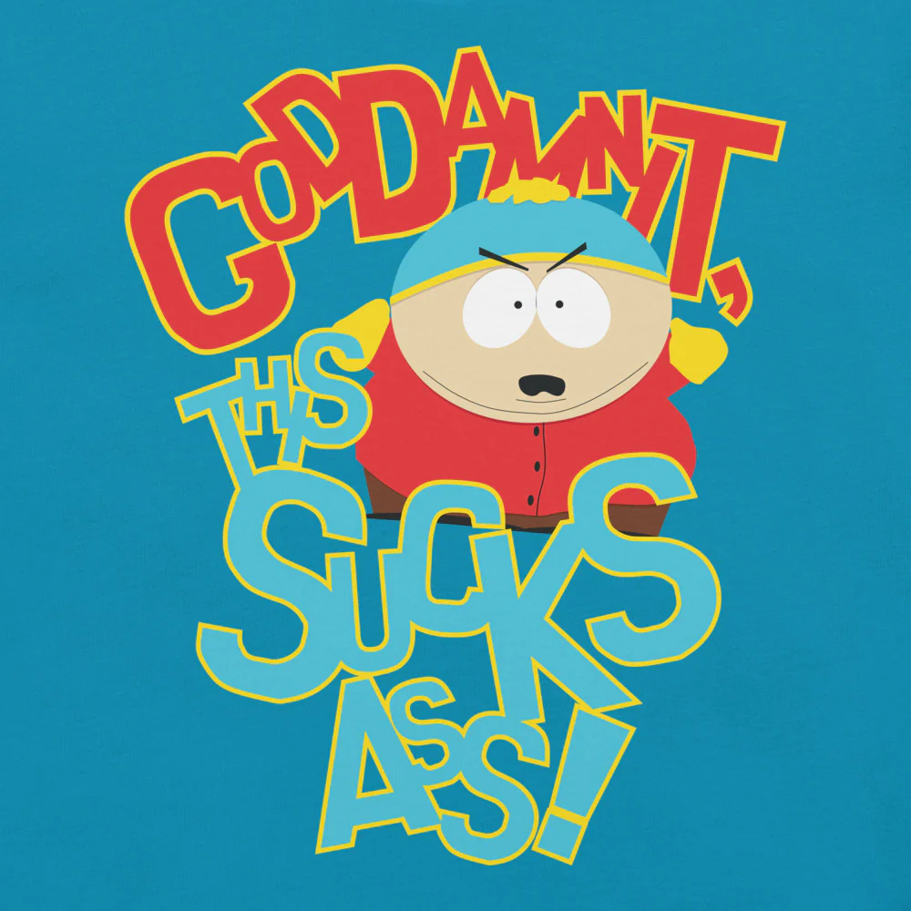 South Park Cartman Goddamit, This Sucks Ass! Unisex T-Shirt - Image 2