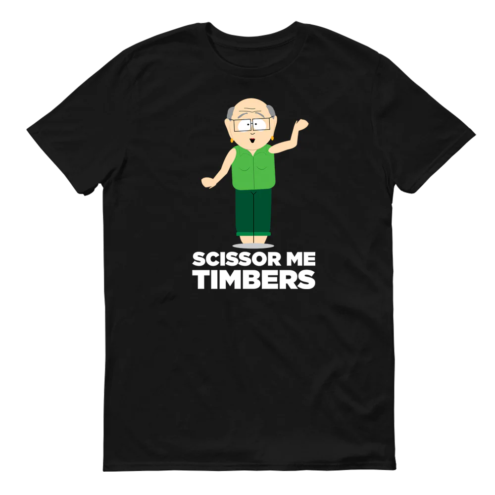 South Park Mr. Garrison Scissor Me Timbers Adult Short Sleeve T-Shirt - Image 3