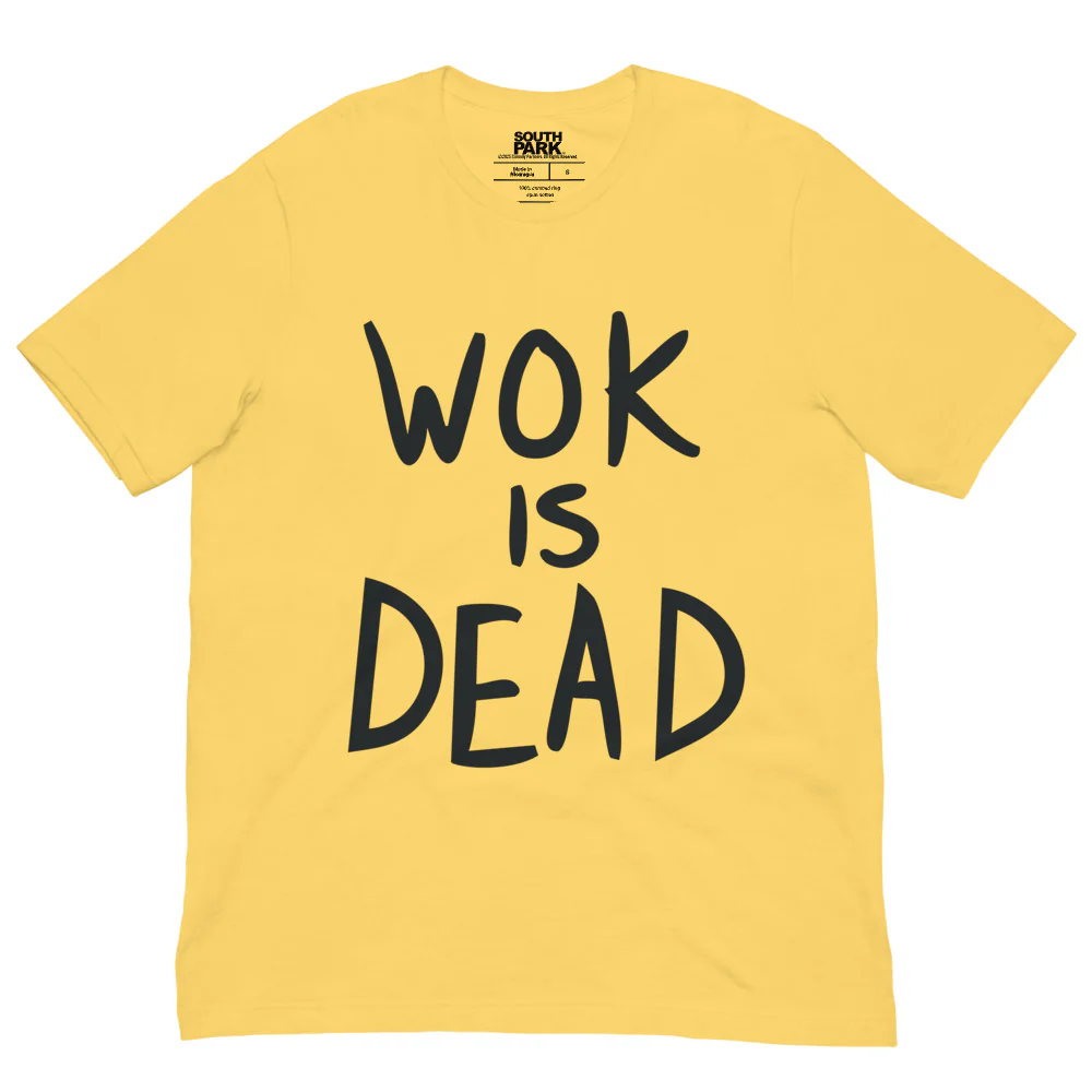 South Park WOK Is Dead Unisex T-Shirt